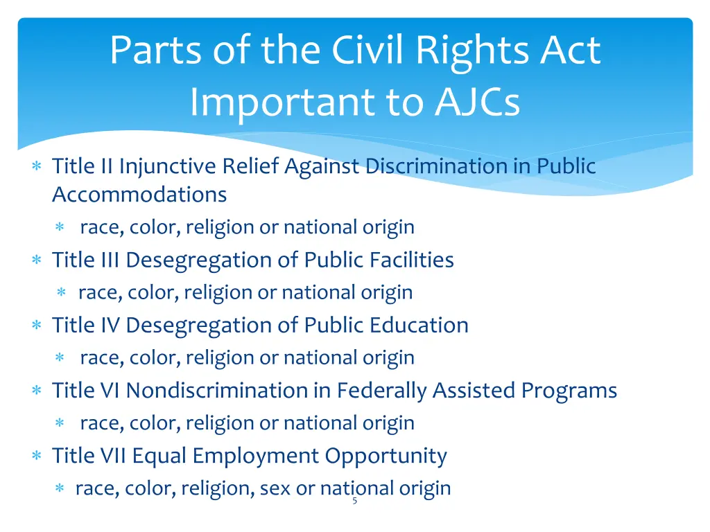 parts of the civil rights act important to ajcs