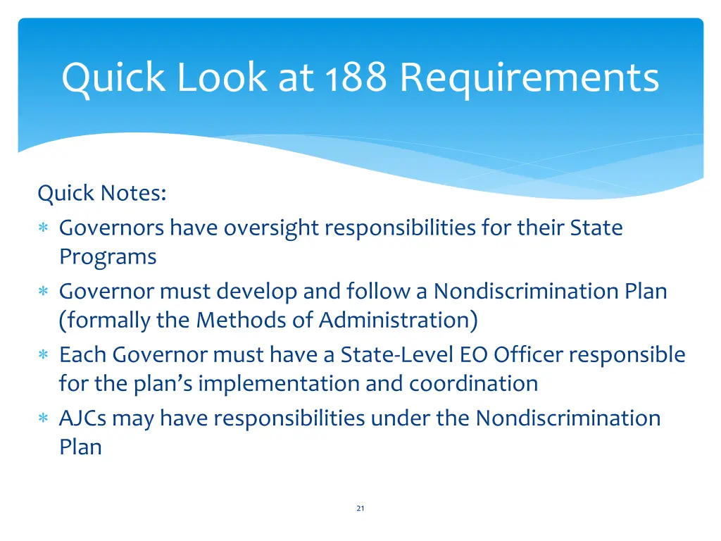 quick look at 188 requirements