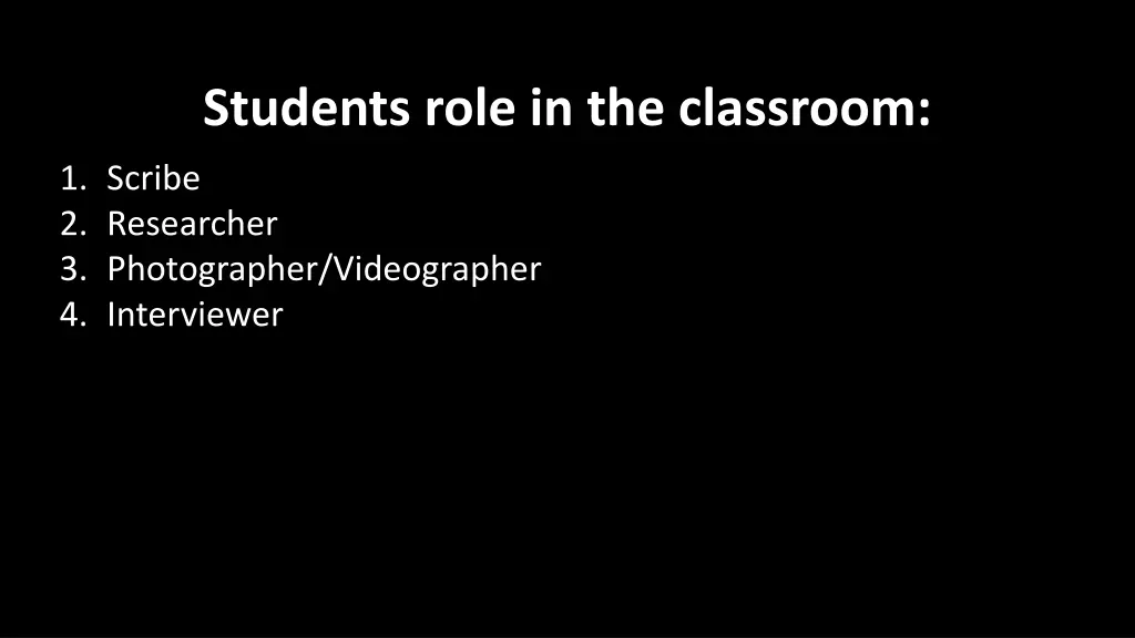 students role in the classroom