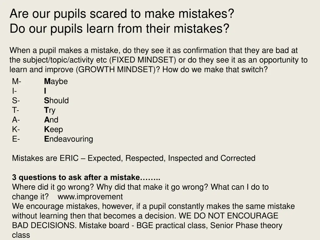 are our pupils scared to make mistakes