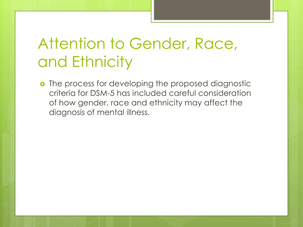 attention to gender race and ethnicity