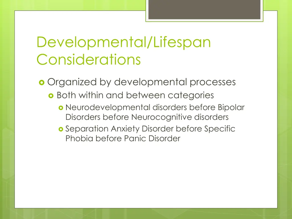 developmental lifespan considerations