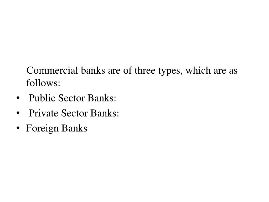 commercial banks are of three types which