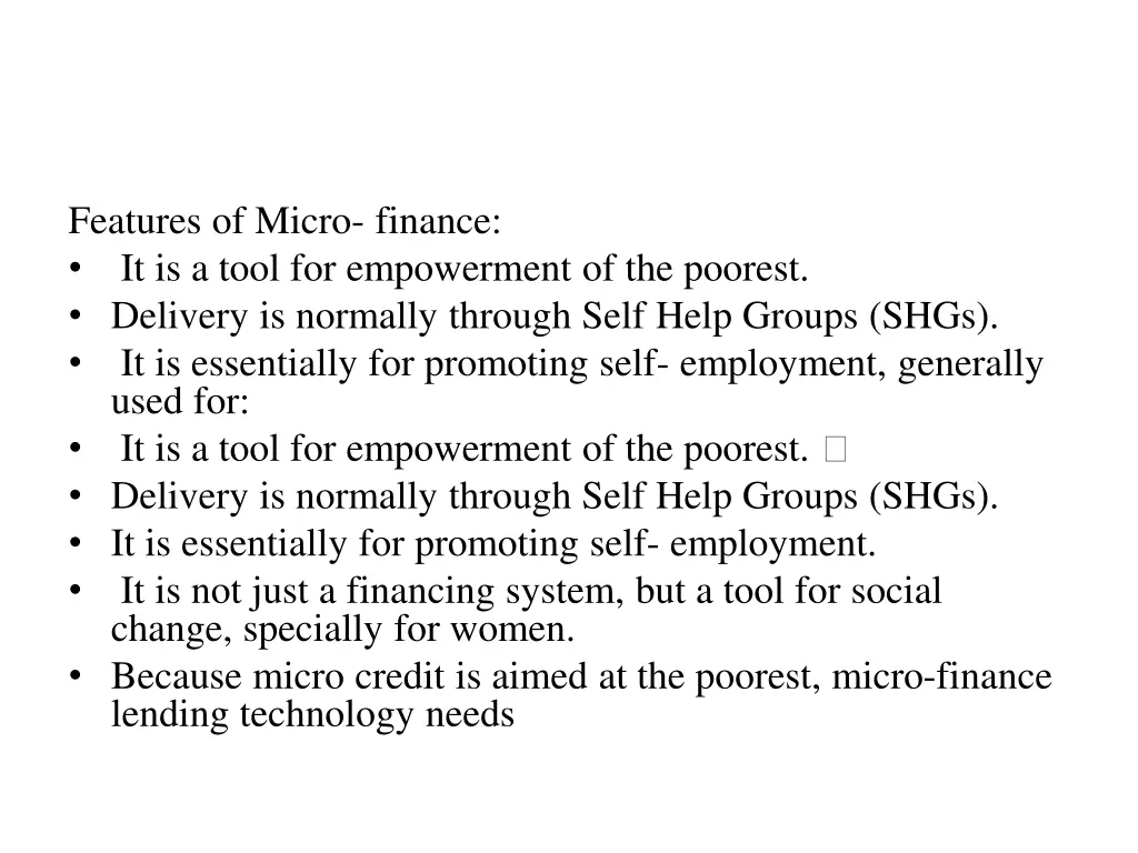 features of micro finance it is a tool