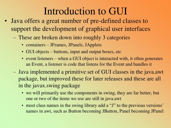 introduction to gui java offers a great number