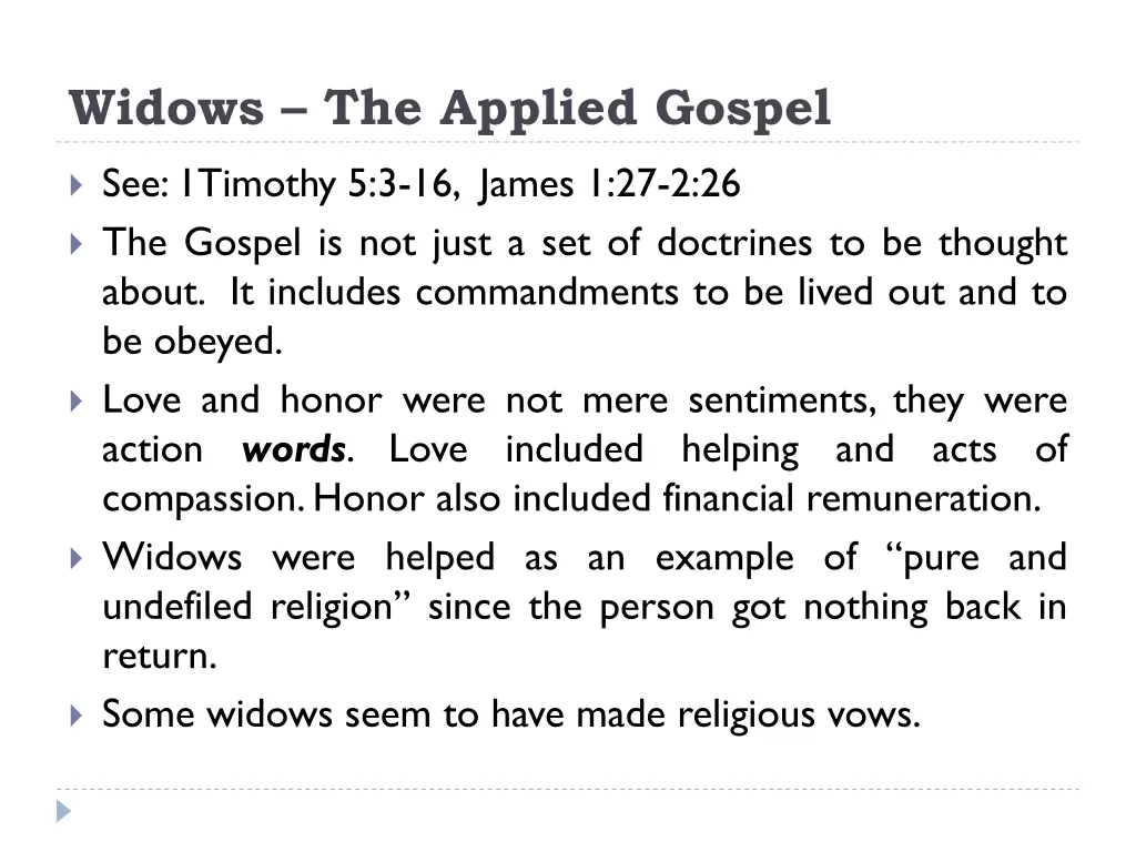 widows the applied gospel