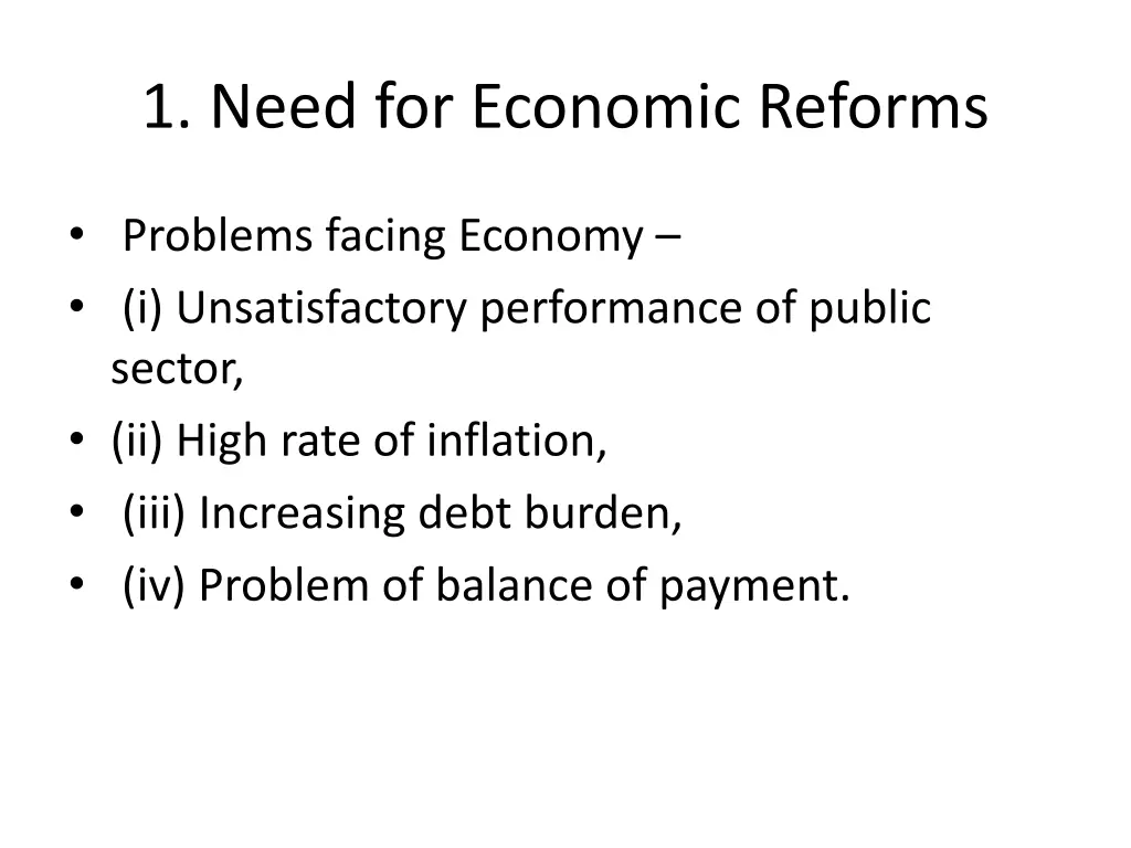 1 need for economic reforms