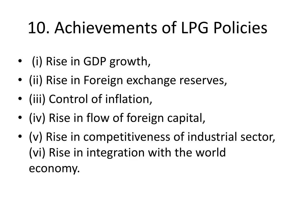 10 achievements of lpg policies