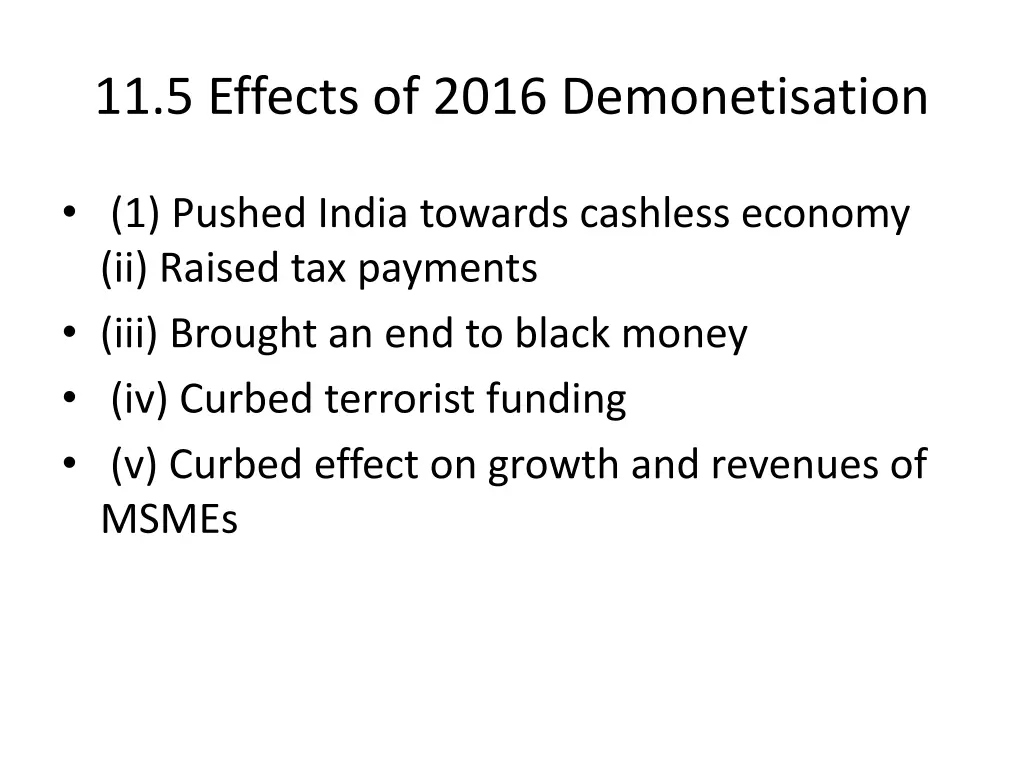 11 5 effects of 2016 demonetisation