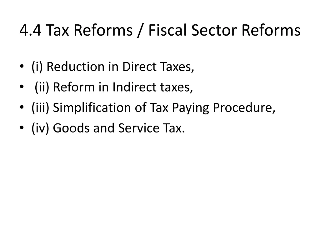 4 4 tax reforms fiscal sector reforms