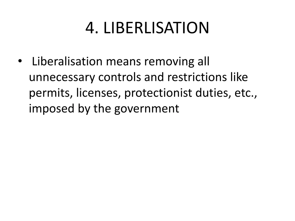 4 liberlisation