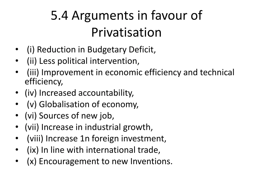 5 4 arguments in favour of privatisation