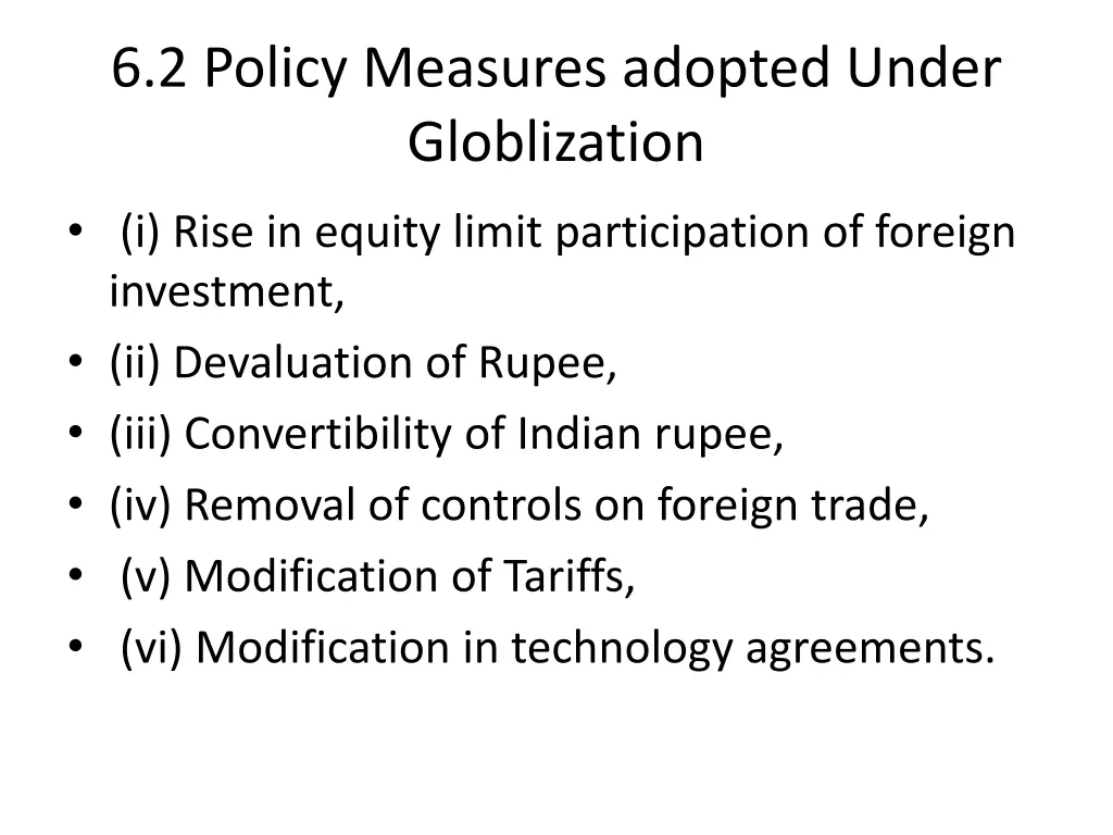 6 2 policy measures adopted under globlization