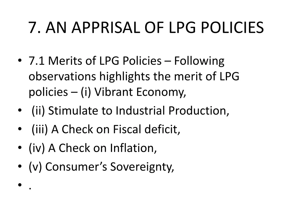 7 an apprisal of lpg policies