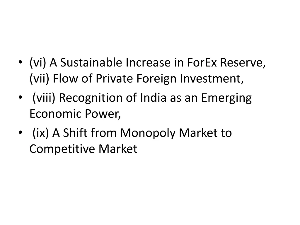 vi a sustainable increase in forex reserve