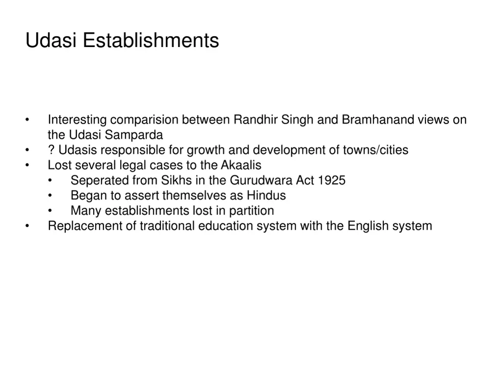 udasi establishments