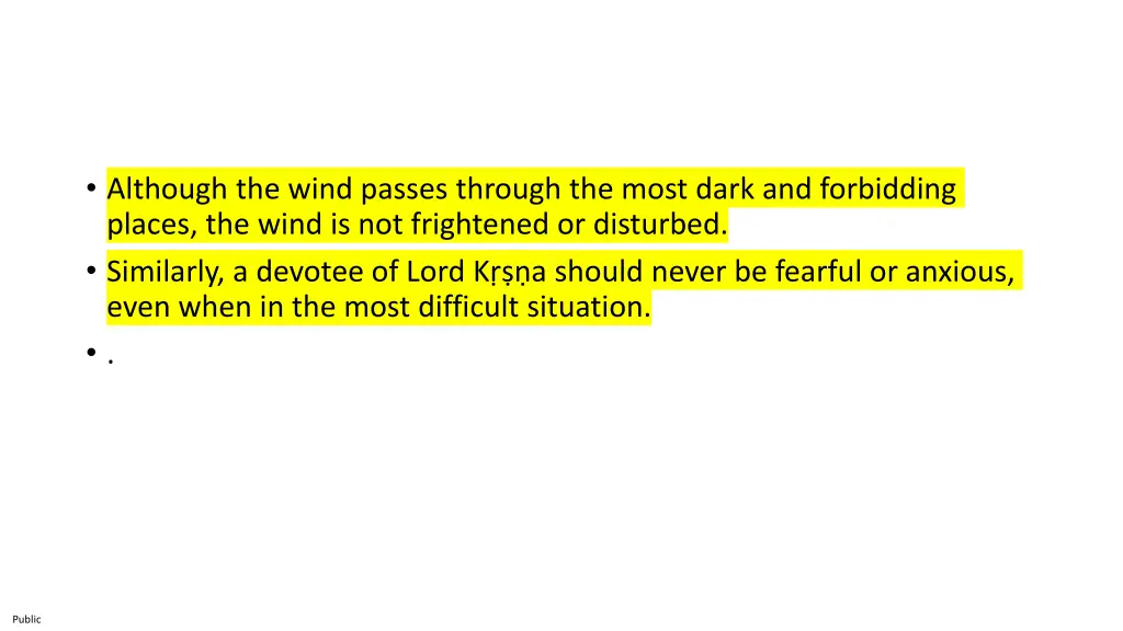 although the wind passes through the most dark