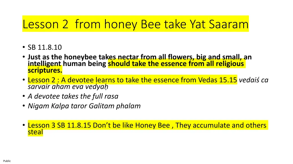 lesson 2 from honey bee take yat saaram