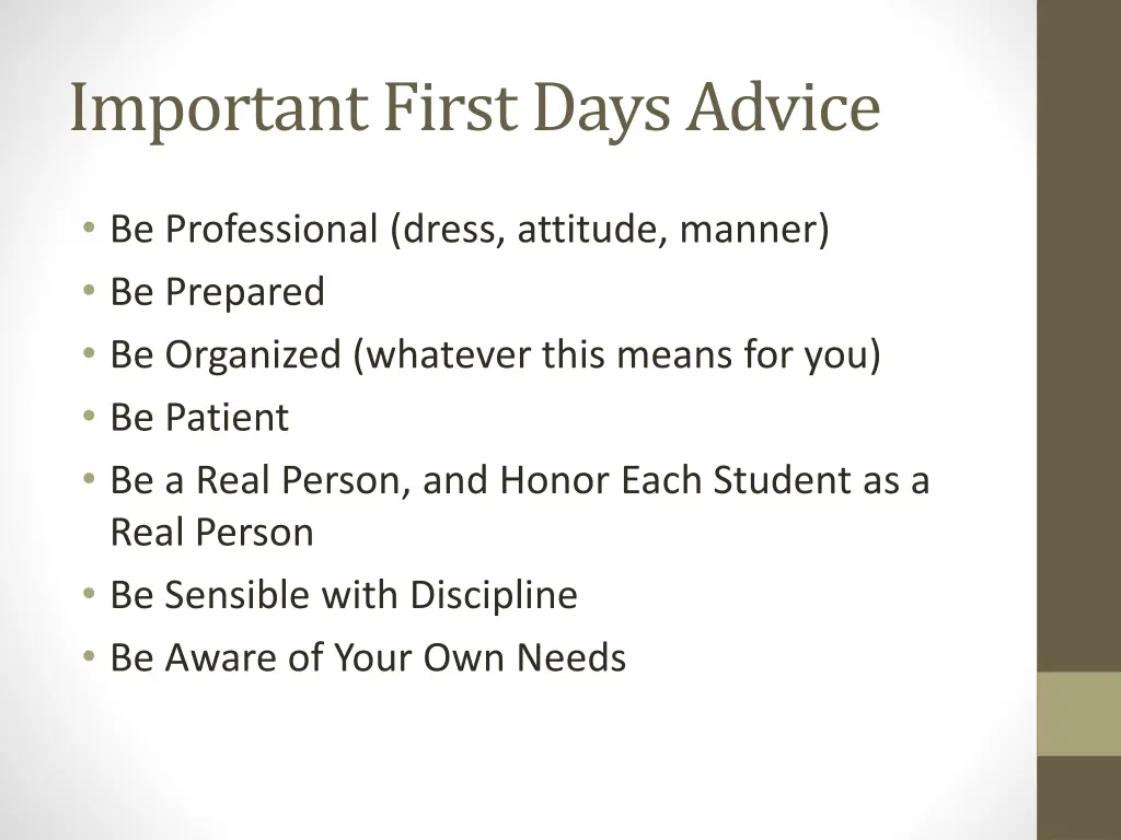 important first days advice