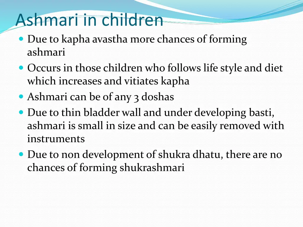 ashmari in children due to kapha avastha more