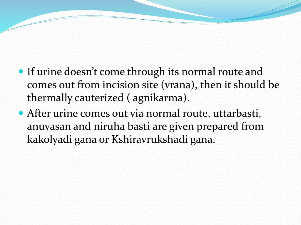 if urine doesn t come through its normal route