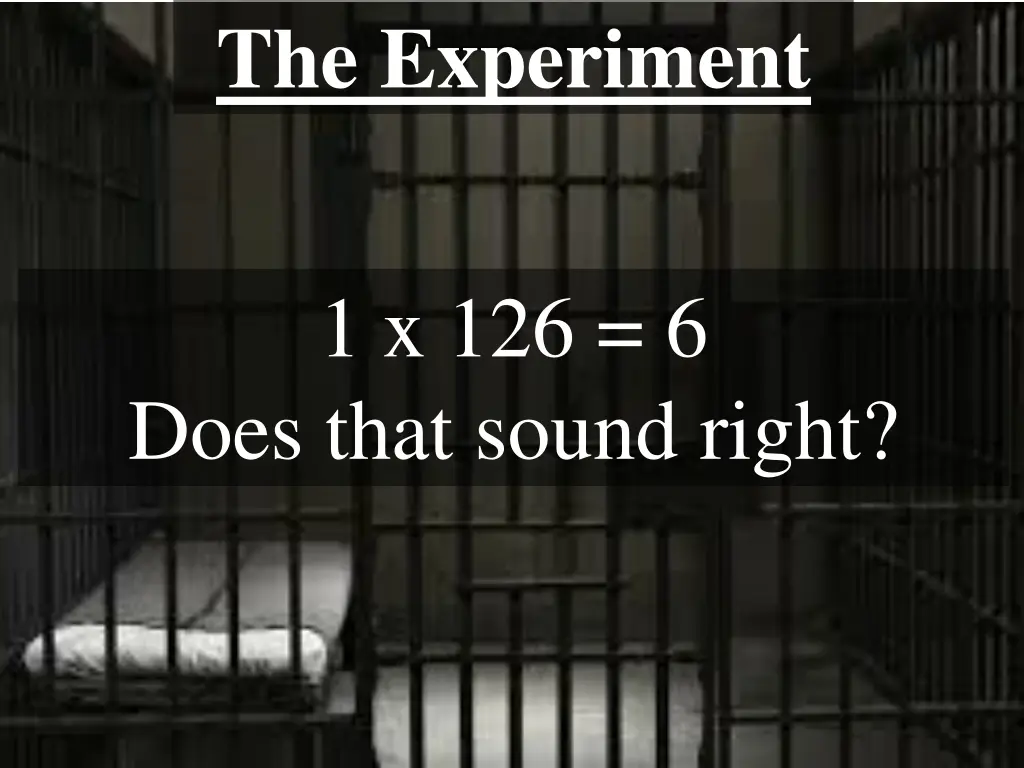 the experiment