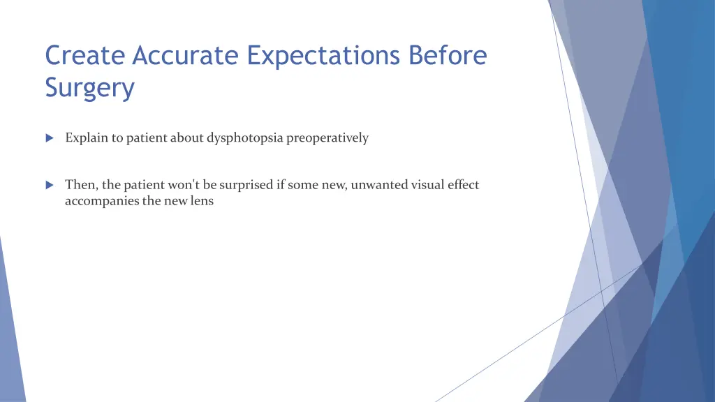 create accurate expectations before surgery