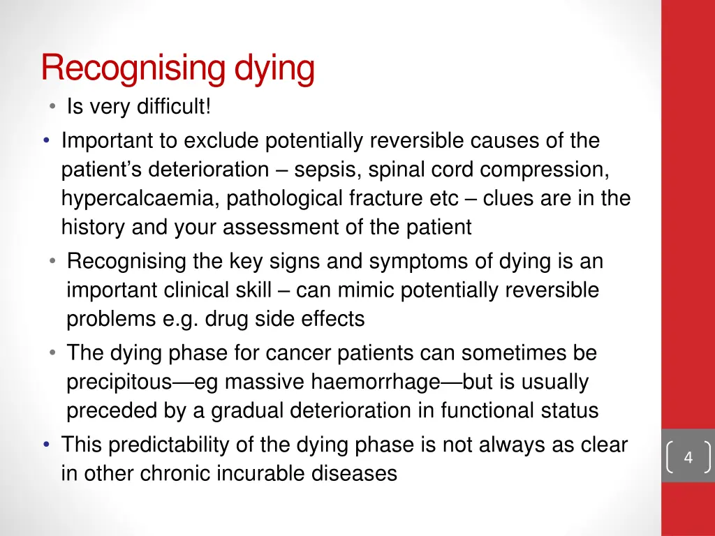 recognising dying is very difficult important