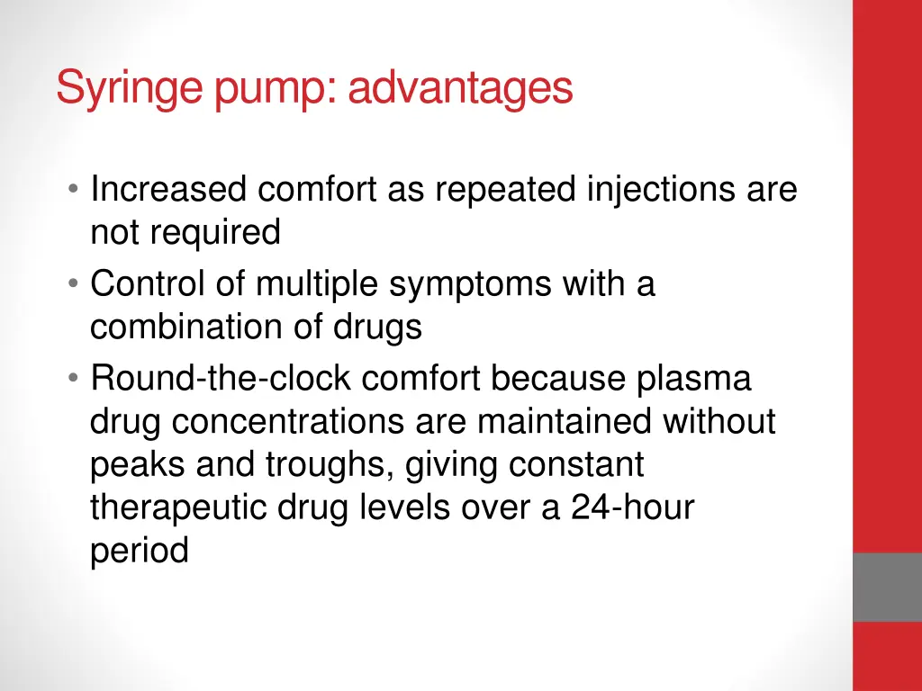 syringe pump advantages