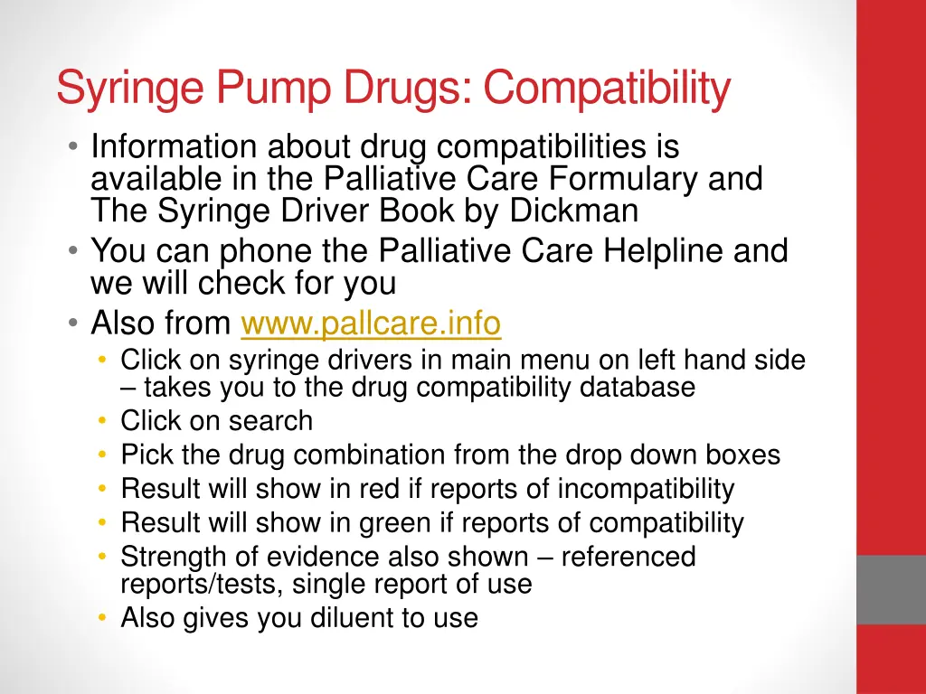 syringe pump drugs compatibility information