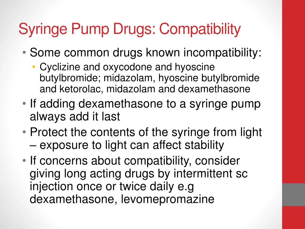 syringe pump drugs compatibility