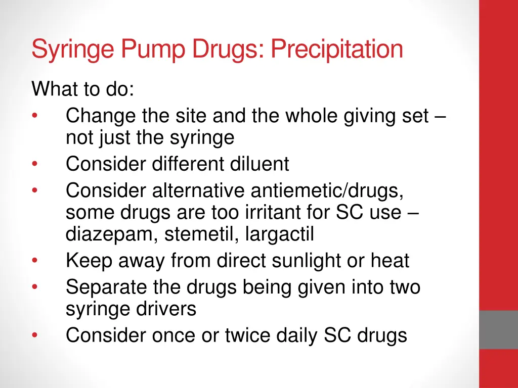 syringe pump drugs precipitation 1