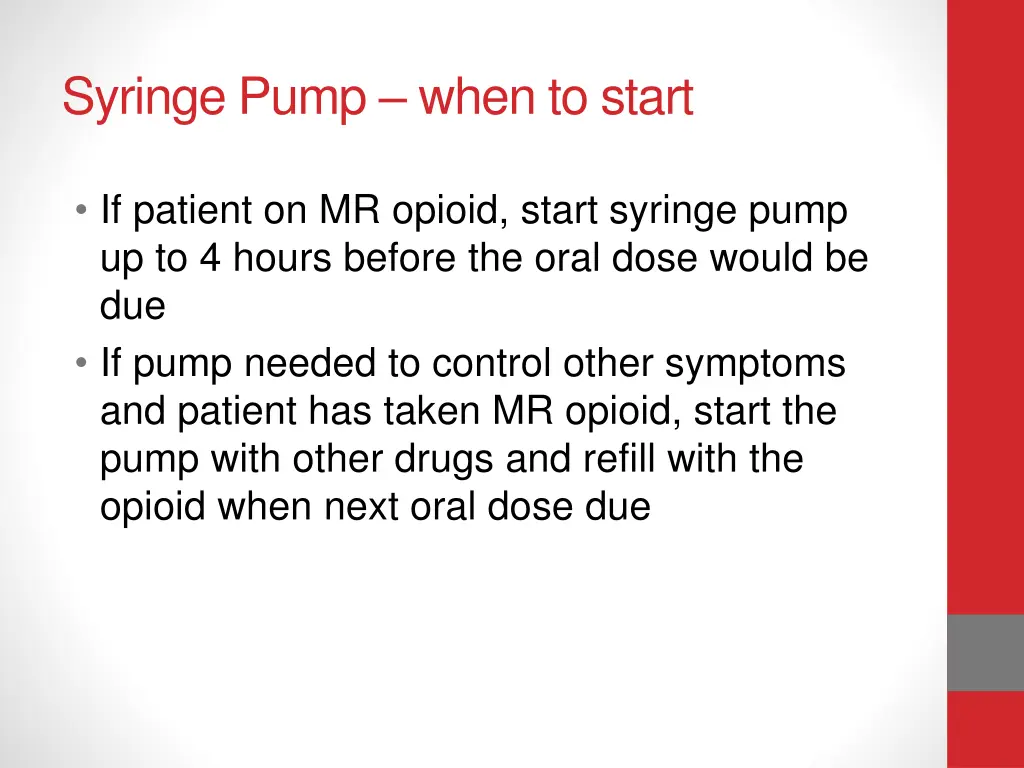 syringe pump when to start 1