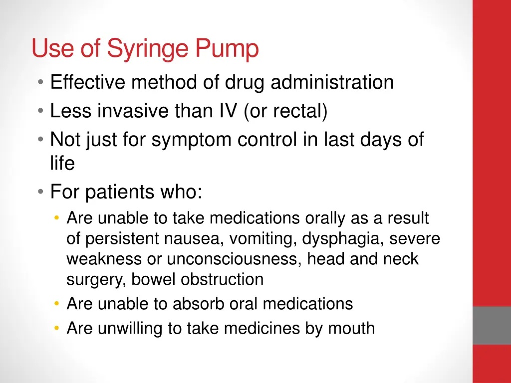 use of syringe pump effective method of drug