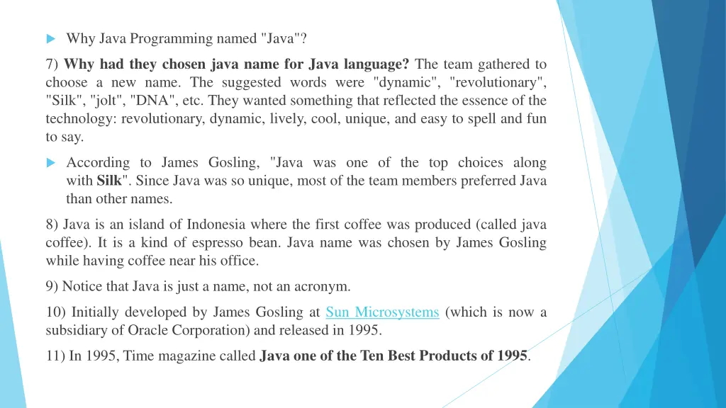 why java programming named java