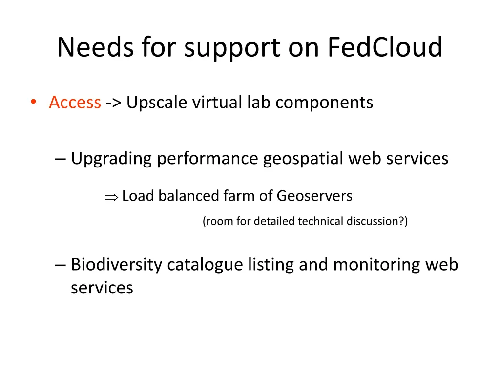 needs for support on fedcloud