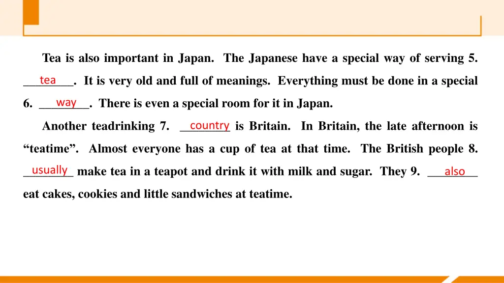 tea is also important in japan the japanese have