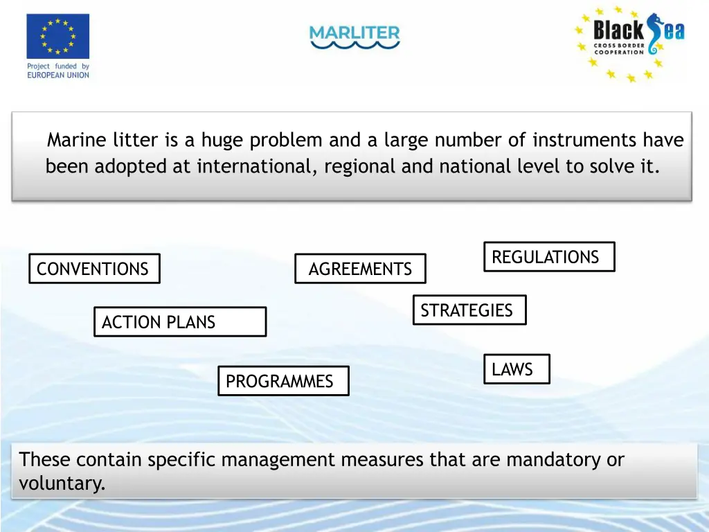 marine litter is a huge problem and a large