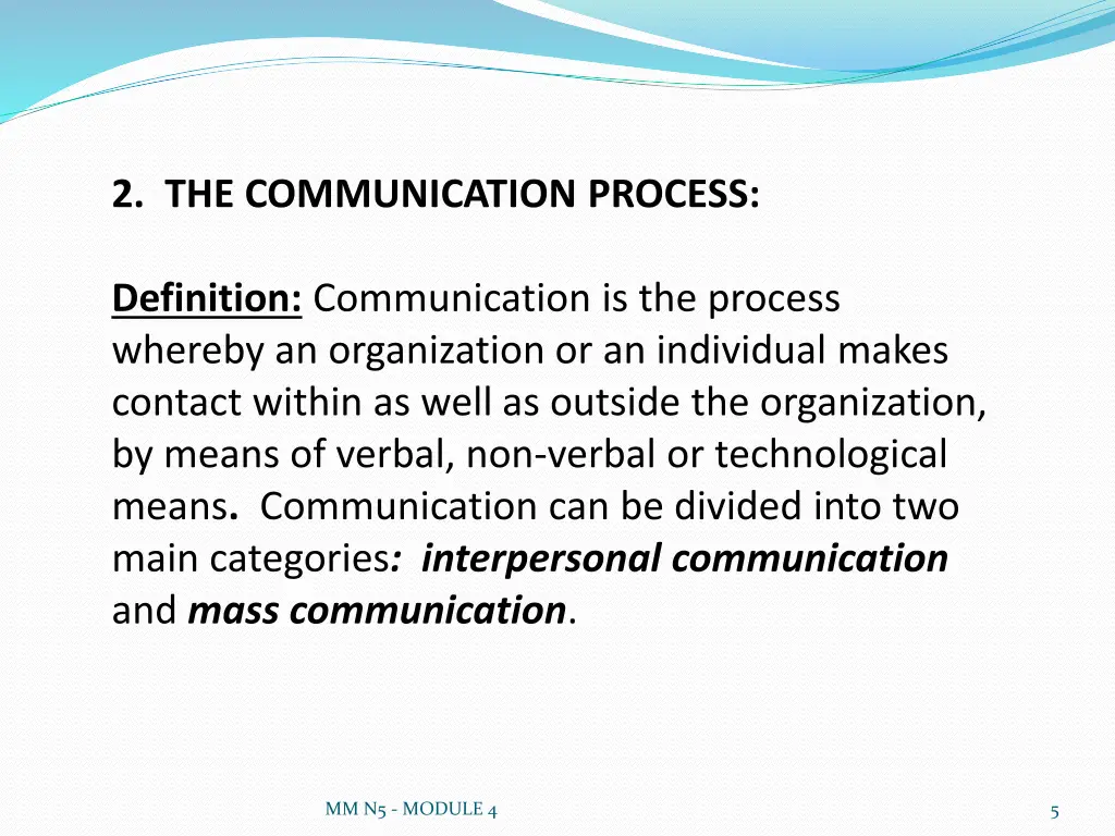 2 the communication process