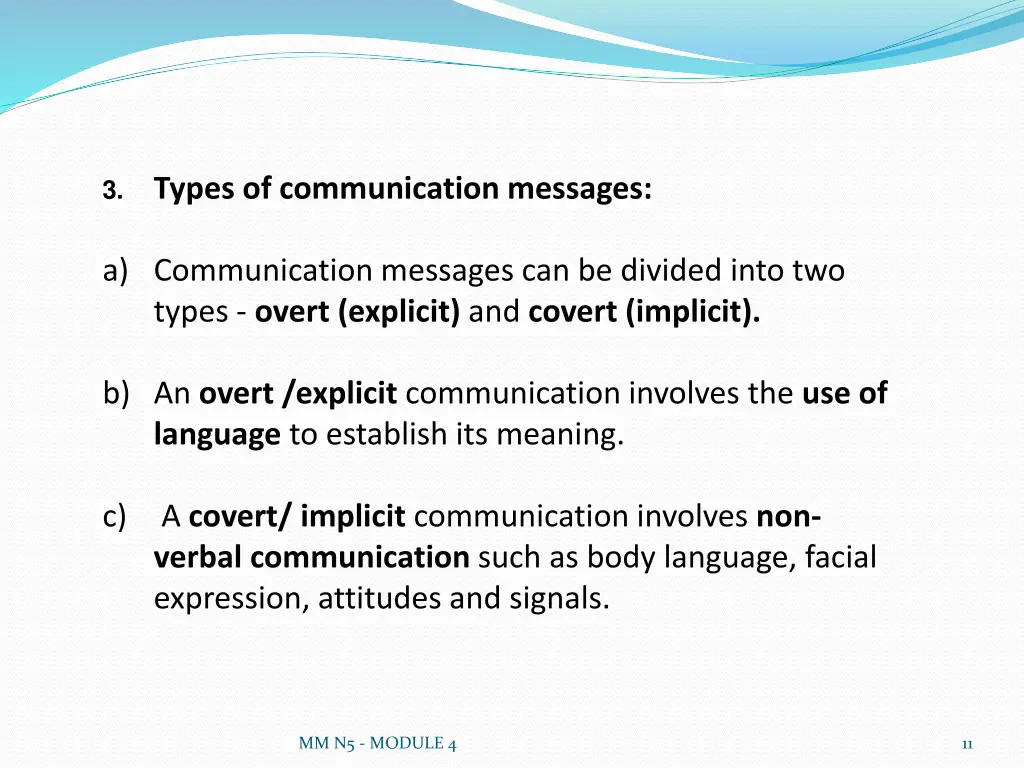 3 types of communication messages