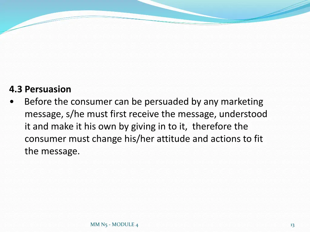 4 3 persuasion before the consumer