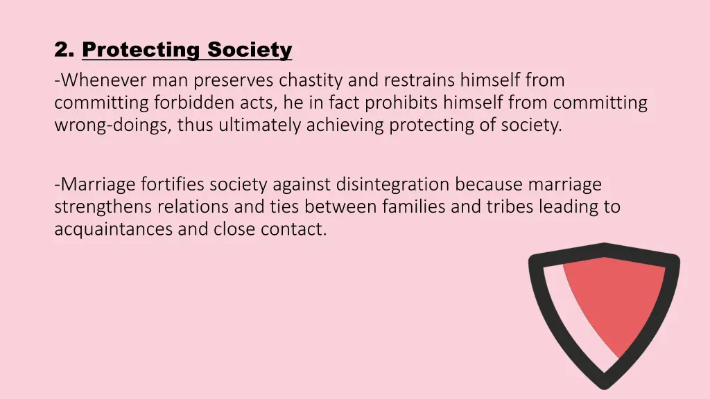 2 protecting society whenever man preserves