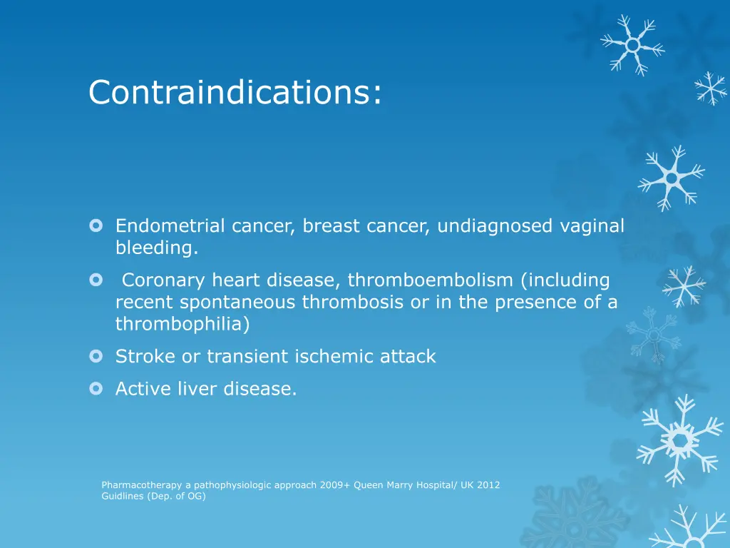 contraindications