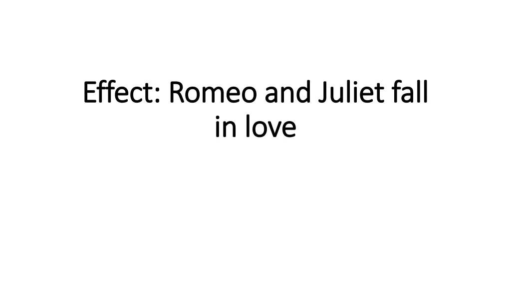 effect romeo and juliet fall effect romeo