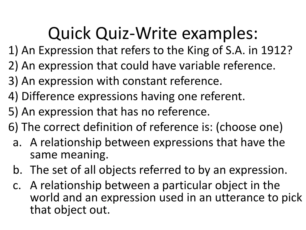 quick quiz write examples 1 an expression that