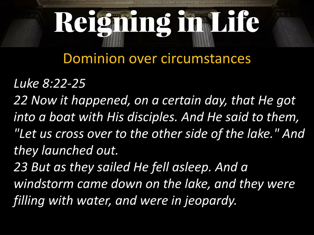 dominion over circumstances