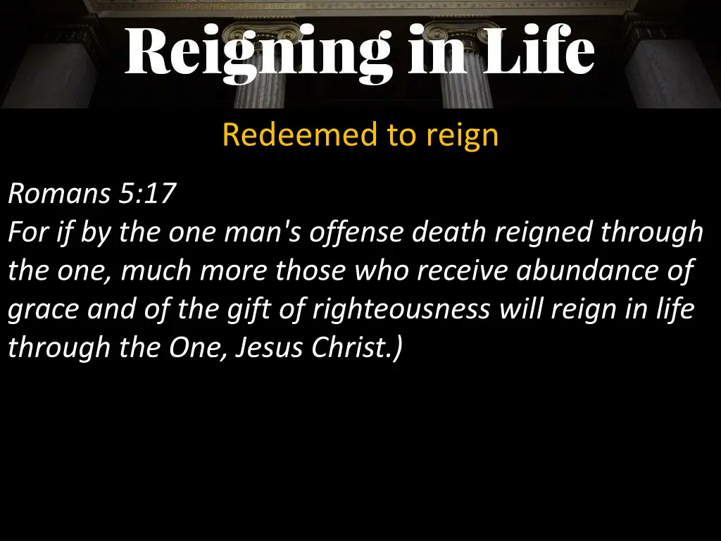 redeemed to reign