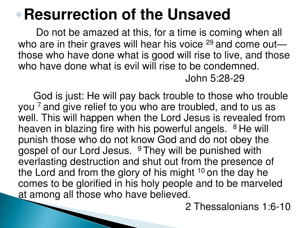 resurrection of the unsaved do not be amazed