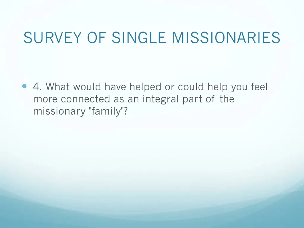 survey of single missionaries 3