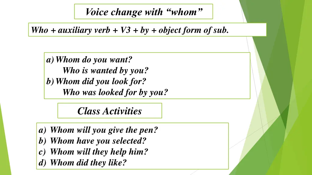 voice change with whom